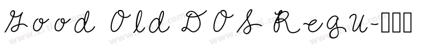 Good Old DOS Regu字体转换